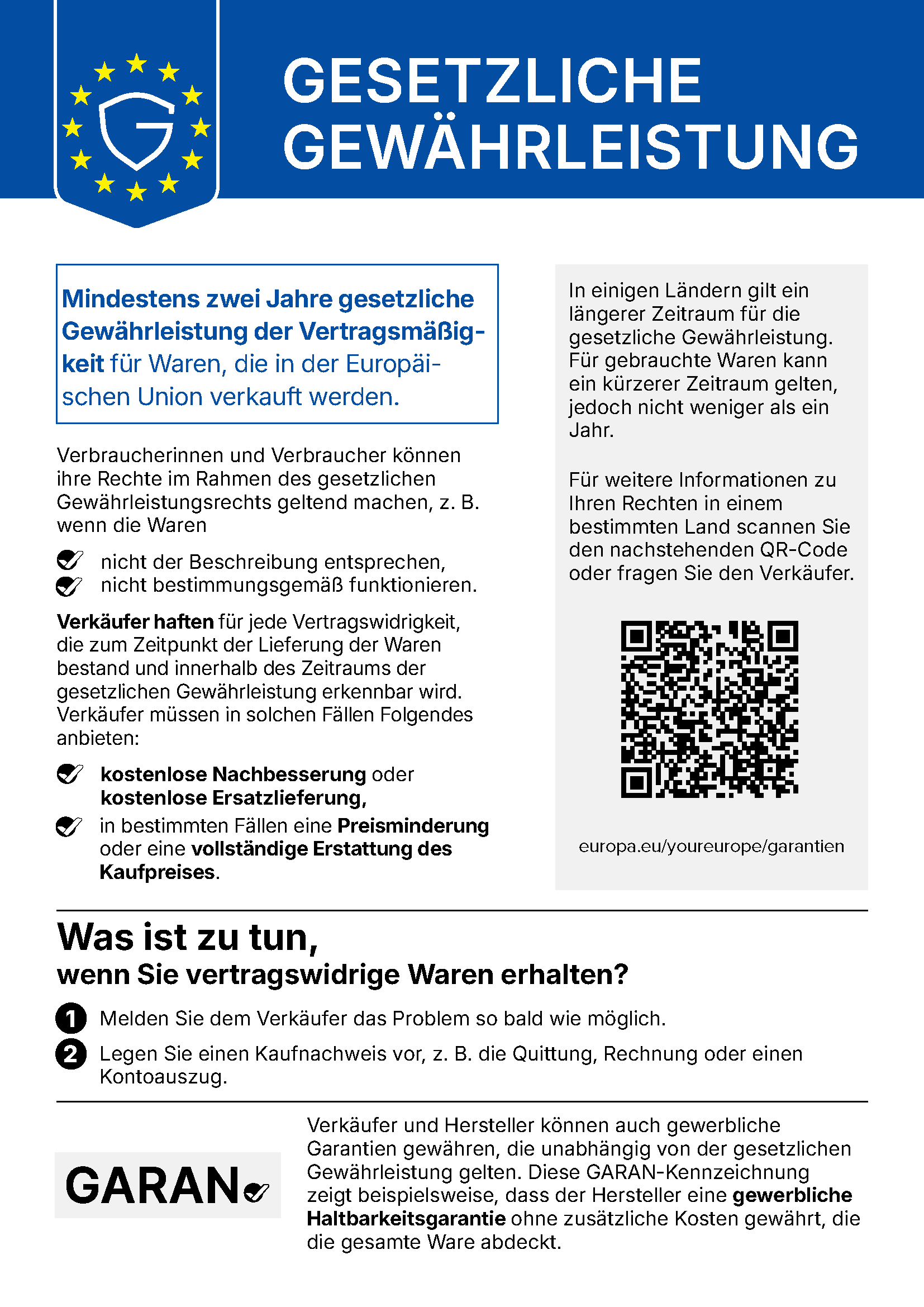 Amtliche Mitteilung der Europäischen Union über das gesetzliche Gewährleistungsrecht: mindestens zwei Jahre gesetzliche Gewährleistung der Vertragsmäßigkeit für Waren, die in der Europäischen Union verkauft werden.